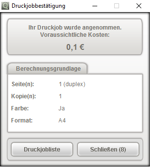Druckjobbestätigung mit vorraussichtlichen Kosten